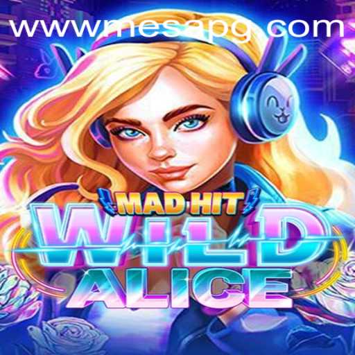 Exploring the Thrills of MadHitWildAlice: A New Gaming Frontier
